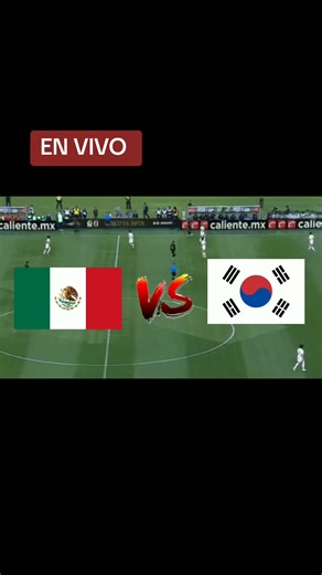 Partido en Vivo: México vs Corea del Sur (9/9/2025)