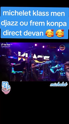Michelet Klass Live Performance | Konpa Music