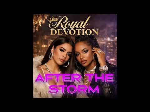 ROYAL DEVOTION - After the Storm | (Official Music Video)