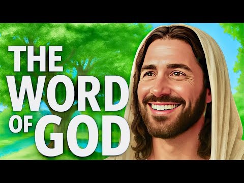 What is the Word of God?