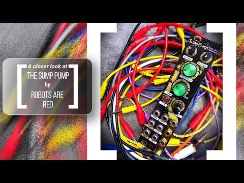 [Taking a closer look at...Sump Pump by Robots Are Red]