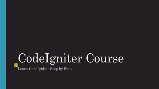 Complete CodeIgniter Course (2023)