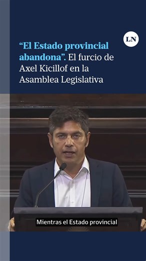 Durante su discurso ante la Asamblea Legislativa bonaerense, el gobernador Axel Kicillof cometió un furcio al afirmar que “el Estado provincial abandona”, cuando quería referirse al Estado nacional. Tras la advertencia de los presentes, enmendó el error. | LA NACION