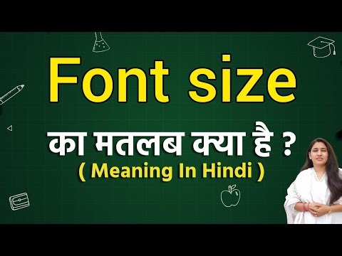 Font size meaning in hindi | Font size ka matlab kya hota hai | Word meaning