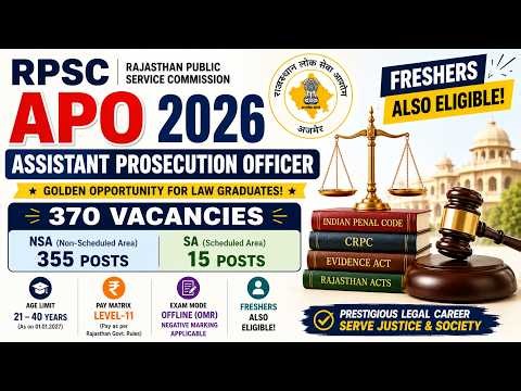 RPSC APO Recruitment 2026 | 370 Vacancies | Freshers Also Eligible | Law Officer Govt Job | LLB Jobs