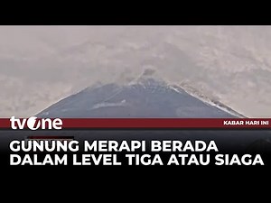 Gunung Merapi Keluarkan Awan Panas Guguran ke Arah Barat Daya | Kabar Hari Ini