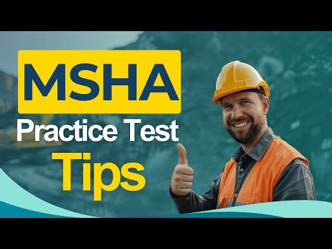 MSHA Certification Practice Test 2026 - Mine Safety and Health Administration All You Need to Know