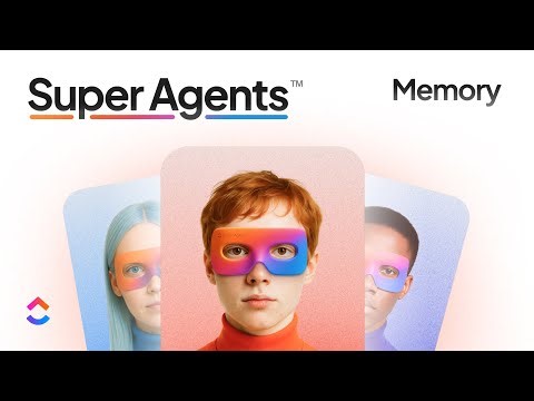 How Super Agent Memory Works in ClickUp