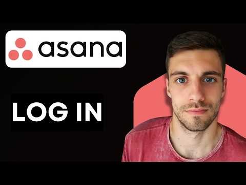 How to Log In To Asana 2026 (Asana Login Process Explained Clearly)