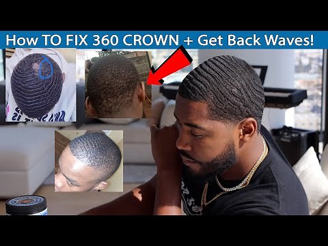 How TO Fix 360 Waves Crown and Get Waves Deeper in the back!