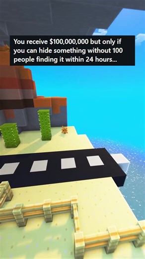 You receive $100,000,000 but only if you can hide something without 100 people finding it within 24 hours… #reddit #chooseone #challange