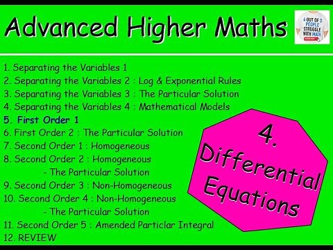 4.5 Differential Equations 5: First Order 1 - Advanced Higher Maths Lessons @MrThomasMaths SQA