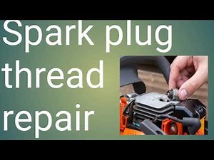 Spark plug thread repair