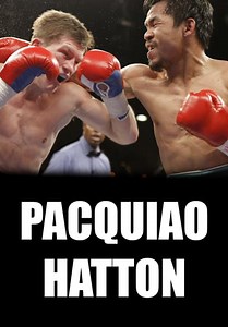 World Championship Boxing: Pacquiao vs. Hatton - 5/2/09 (2009)