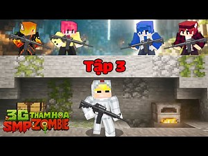 Tô Gà Tiêu Diệt Căn Cứ Team Hiha | 3G SMP Thảm Họa Zombie Tập 3