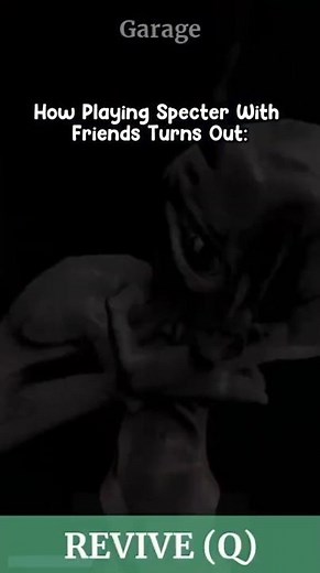How Playing Specter With Friends Turns Out: