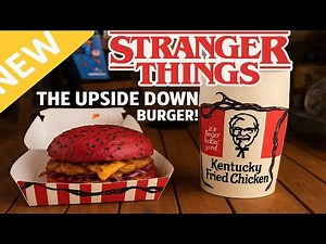 INCREDIBLE NEW KFC Stranger Things Chicken Burger & Wings