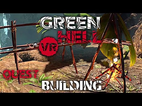 How to Build - Green Hell VR Quest Edition