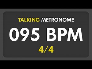 95 BPM - Talking Metronome (4/4)