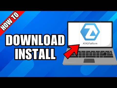 How To Download And Install ATAS Platform