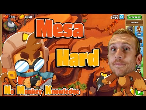 Mesa Hard No Monkey Knowledge BTD6