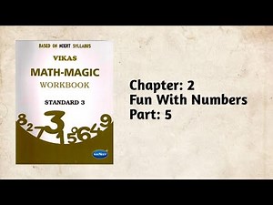 Std-3 Maths| Ch:2 Fun with numbers| part 5| Vikas workbook solution | ncert