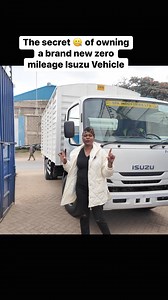 The secret 🤐 of owning a brand new zero mileage Isuzu Vehicle with the best Isuzu Dealership in Kenya | Lydia Wa Trucks - ISUZU