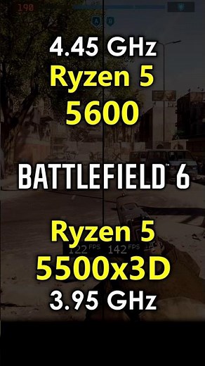 Ryzen 5 5600 vs Ryzen 5 5500x3D in Battlefield 6