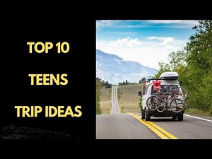 Top 10 Fun Road Trip Ideas for Families with Teens! #FamilyTravel