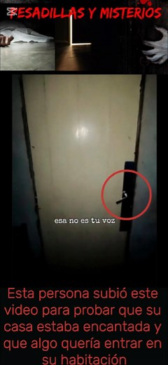 633K views · 13K reactions | Video aterrador de supuesta casa encantada ¿Qué quería entrar en su habitación? #terror #fantasmas #inexplicable #misterio #paranormal | Pesadillas y misterios | Facebook