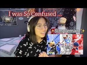 Miraculous Ladybug Reaction || SIMPLEMAN || Season 4 Episode 19