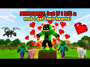 Minecraft but Every Mob Changes My Hearts 😱