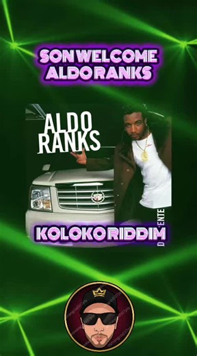 Welcome Aldo Ranks and Koloko Riddim