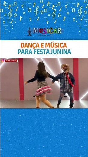 Dança e Música Para Festa Junina! Coreografia para Educação Infantil!