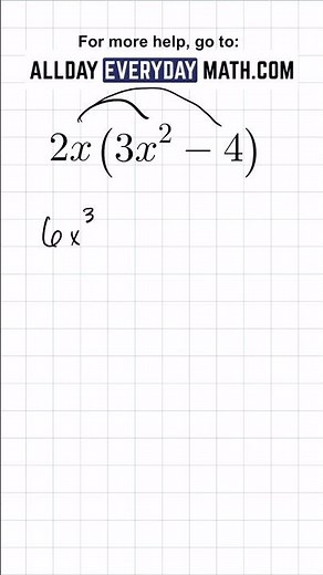 Multiplying a Monomial by a Binomial | Algebra 1