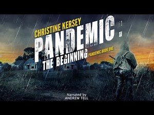 "Pandemic: The Beginning (Pandemic Book One)" Full Audiobook, Unabridged