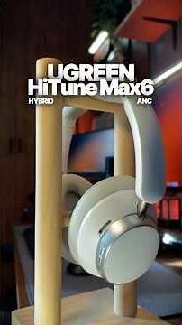 The UGREEN HiTune Max 6 delivers powerful hybrid ANC, rich Hi-Res sound #headphones #desksetup