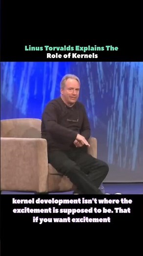 Linus Torvalds Explains The Role Of Kernels #shorts #linux #programming #knowledge