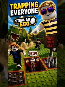 Playing Roblox Steal an Egg… I Trap EVERYONE 💀