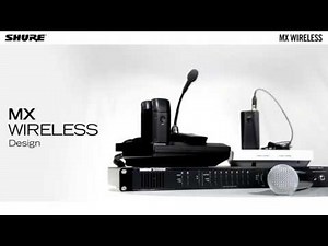Shure Microflex Wireless: Design