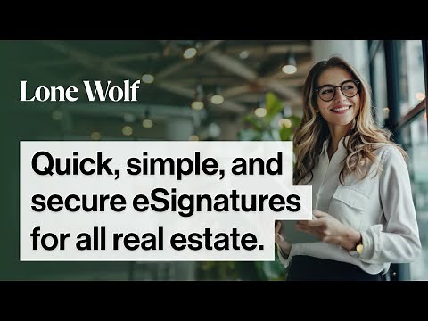 Revolutionize Your Real Estate Deals with Lone Wolf’s eSignature Solution
