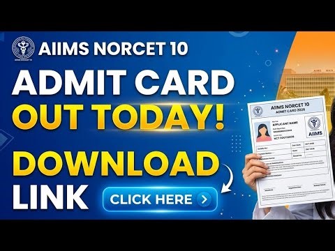 AIIMS NORCET 10 Admit Card 2026/How To Check NORCET AdmitCard 2026/NORCET Admit Card Download kaise