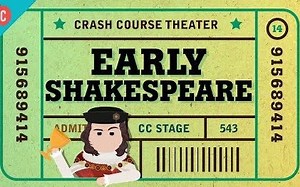 【CrashCourse公开课】Theatre剧院 - 14 来看埃文河畔斯特拉福德 - 双语字幕