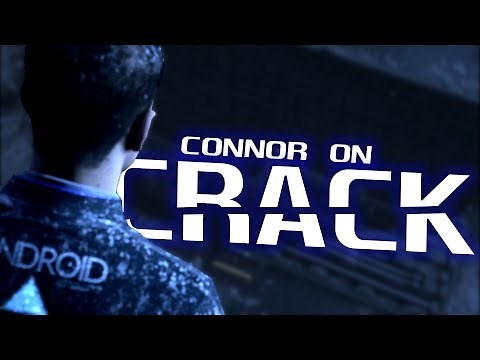 Detroit: Become Human ON CRACK - Connor