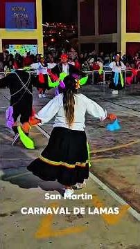 CARNAVAL DE LAMAS / SAN MARTIN