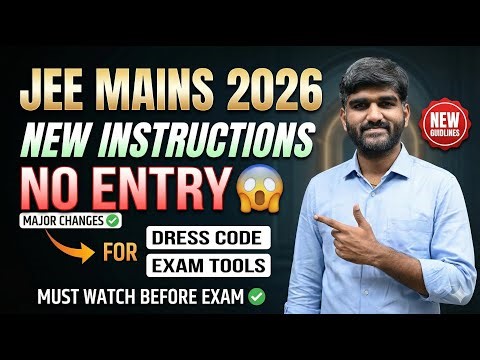 New Exam Day Guidelines😳🚨 | Dress Code JEE Mains 2026 | Documents things to carry for JEE Mains Exam
