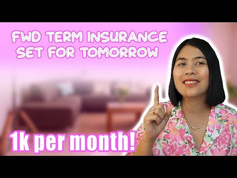 FWD Term Insurance -napakadaming benefits compared sa iba!