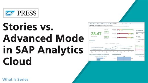 What Is the Difference between Stories and Advanced Mode in SAP Analytics Cloud? | Mauro Salmoiraghi