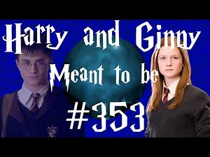 Harry and Ginny - Meant to be #353