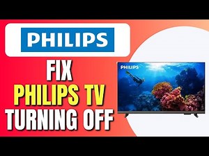 How To Fix Philips TV Turns Off By Itself Automatically | Fix Philips TV Auto Shutdown | Full Guide